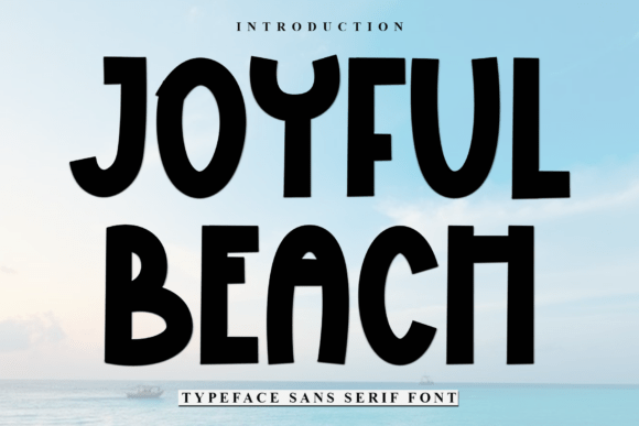 Bringing Sunshine to Your Brand with Joyful Beach Font