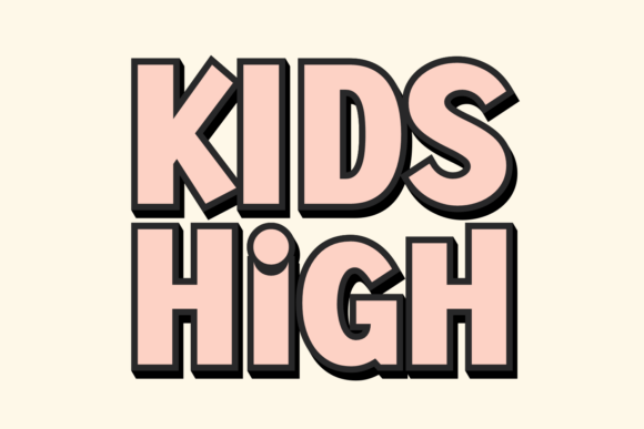 Discovering the Charm of Kids High: A Perfect Font for Editorial Design