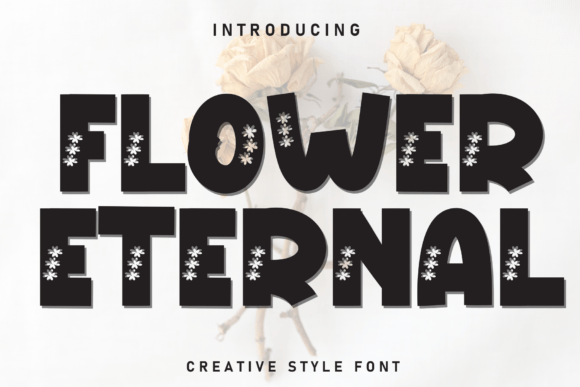 Flower Eternal: A Versatile Display Font for Modern Web Design