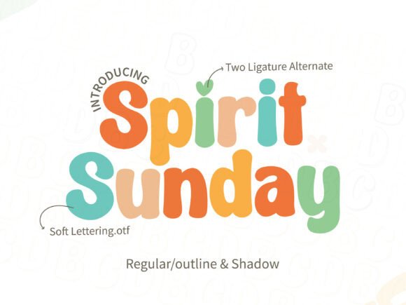 Spiritsunday: The Perfect Font for Bold and Charming Campaigns